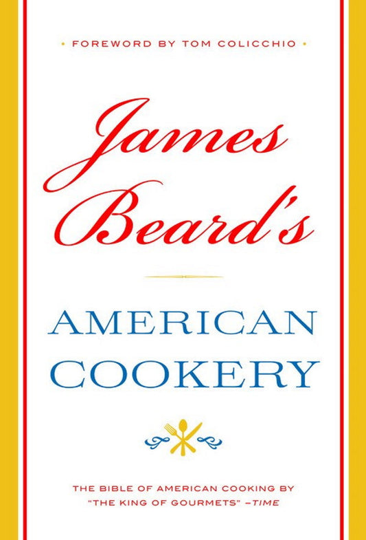 James Beard's American Cookery (hardcover)